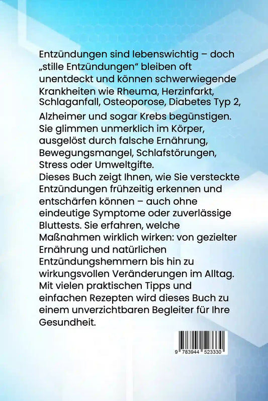 Verborgene Ursache: Stille Entzündungen